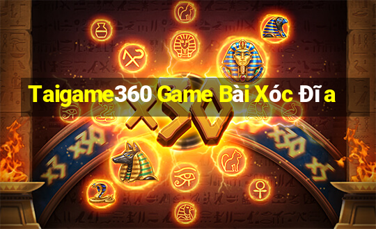 Taigame360 Game Bài Xóc Đĩa