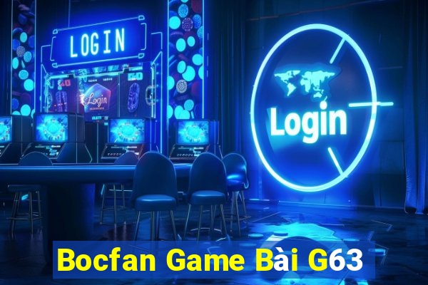 Bocfan Game Bài G63