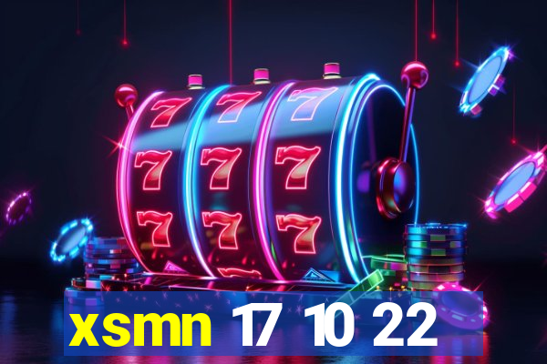 xsmn 17 10 22