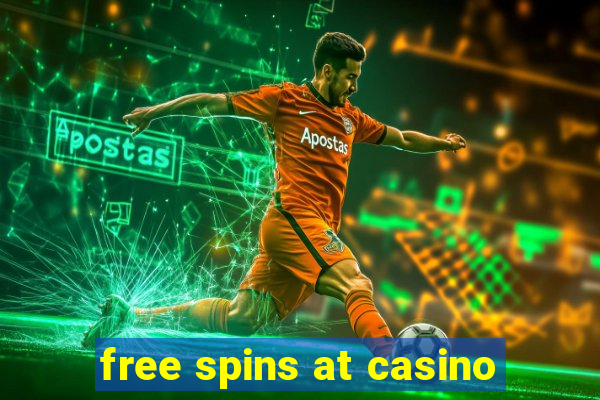 free spins at casino