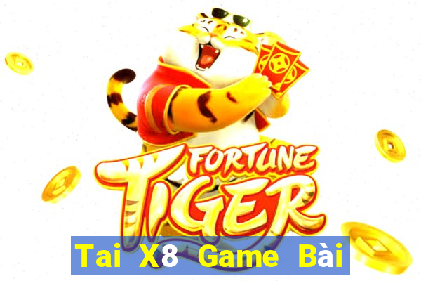 Tai X8 Game Bài 69 Doi Thuong