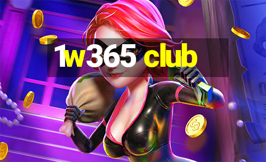 1w365 club