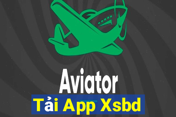 Tải App Xsbd