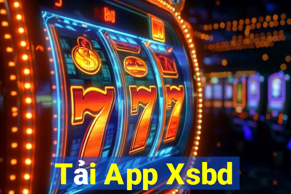 Tải App Xsbd