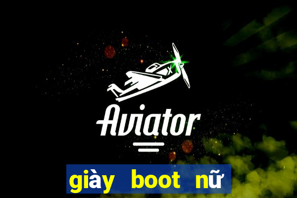 giày boot nữ đế bệt