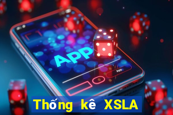 Thống kê XSLA ngày 11