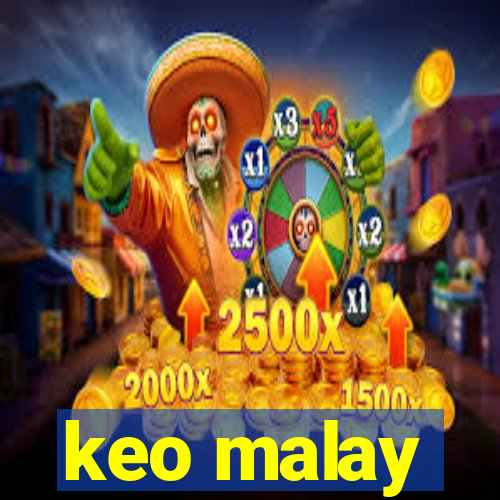 keo malay