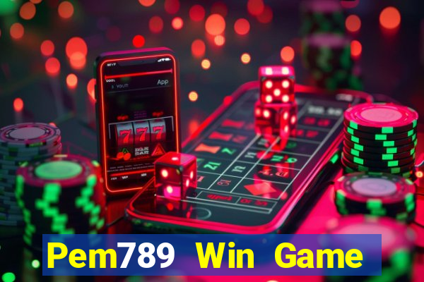 Pem789 Win Game Bài 6789