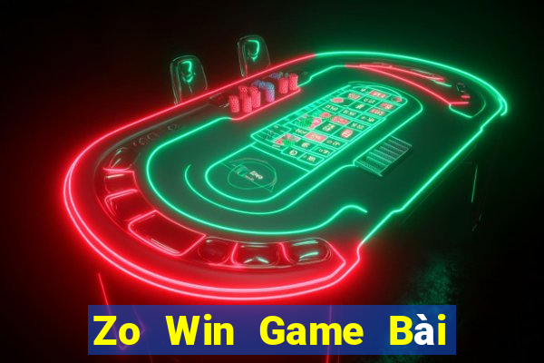 Zo Win Game Bài Ăn Tiền Uy Tín