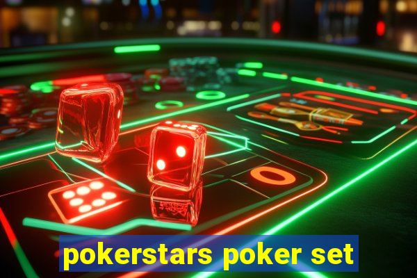 pokerstars poker set