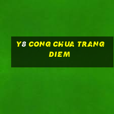 y8 cong chua trang diem