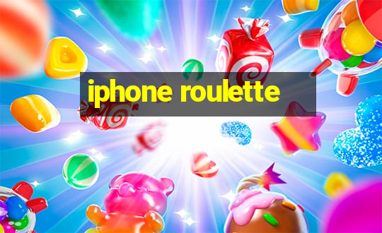 iphone roulette