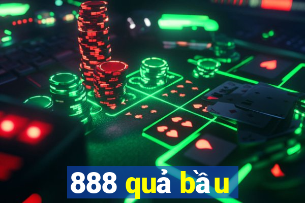 888 quả bầu