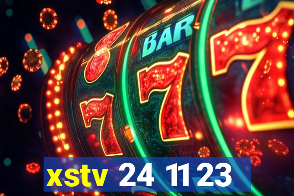 xstv 24 11 23