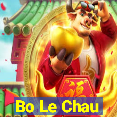 Bo Le Chau