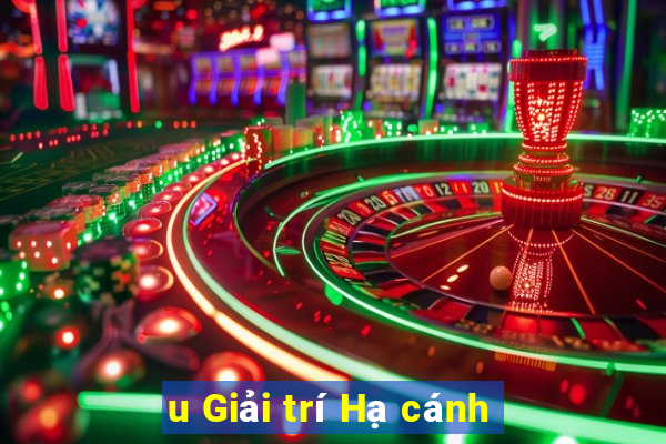 u Giải trí Hạ cánh