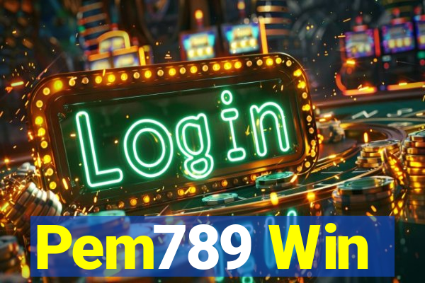 Pem789 Win