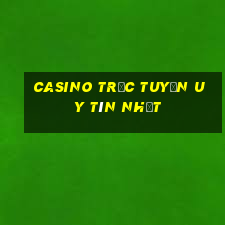 casino trực tuyến uy tín nhất