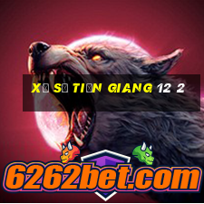 xổ số tiền giang 12 2