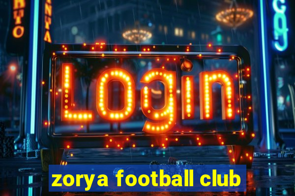 zorya football club