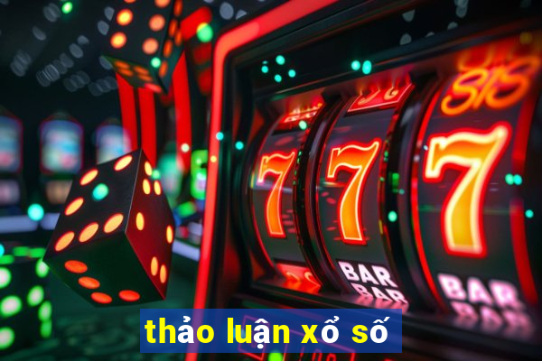 thảo luận xổ số