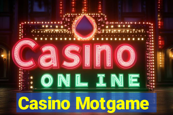 Casino Motgame