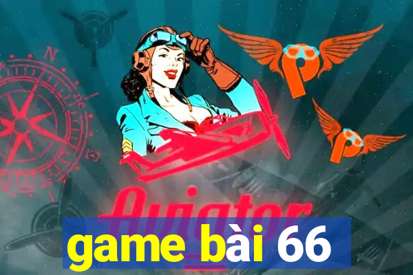 game bài 66