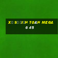 xổ số điện toán mega 6 45