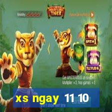 xs ngay 11 10