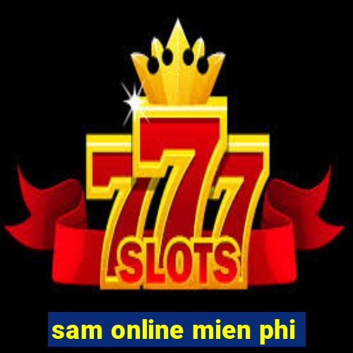 sam online mien phi