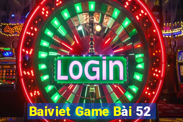 Baiviet Game Bài 52