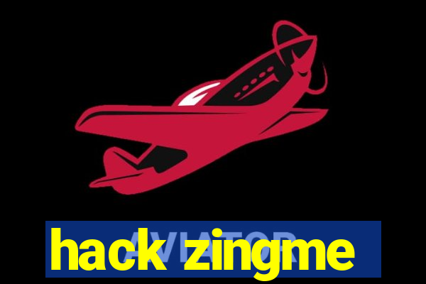 hack zingme