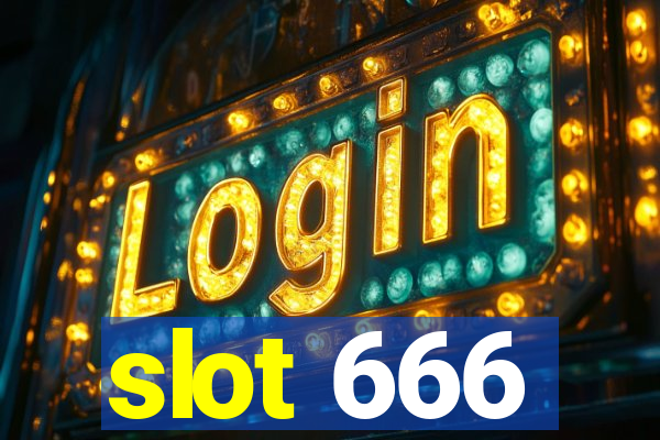 slot 666