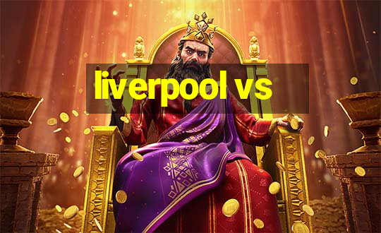 liverpool vs