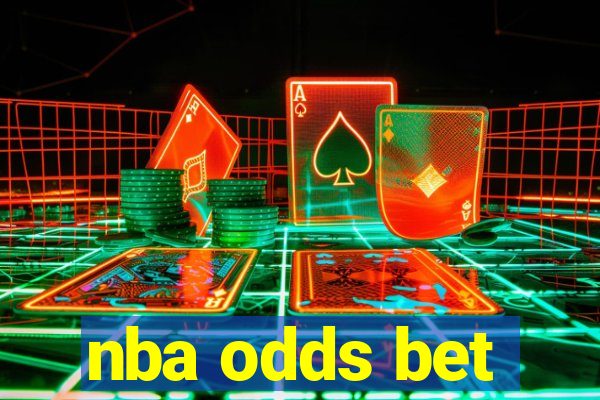 nba odds bet