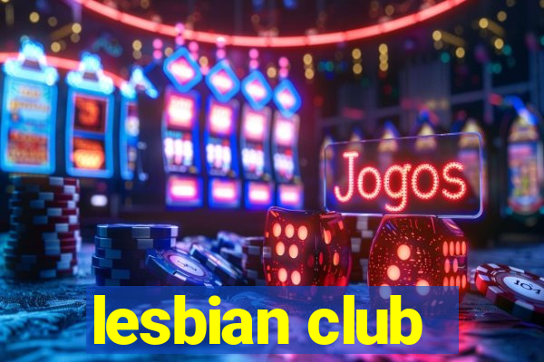 lesbian club