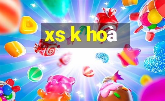 xs k hoà