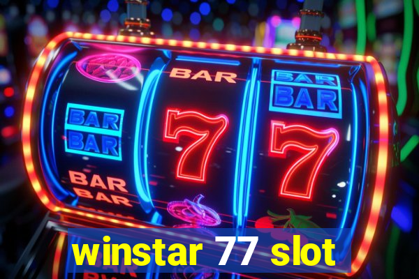 winstar 77 slot