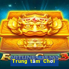 Trung tâm Chơi game bài 577