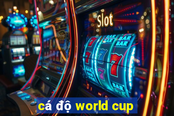 cá độ world cup