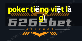 poker tiếng việt là gì