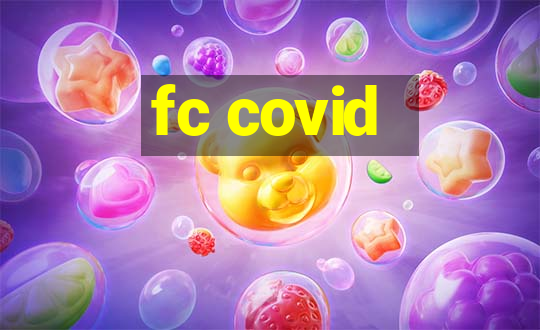 fc covid