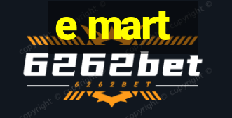 e mart