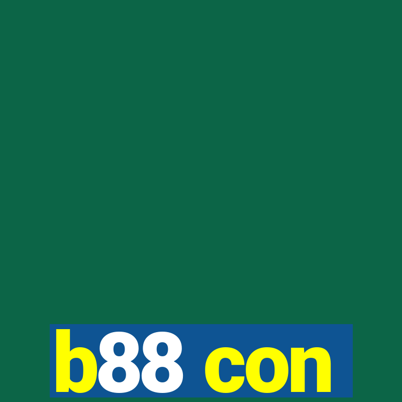 b88 con