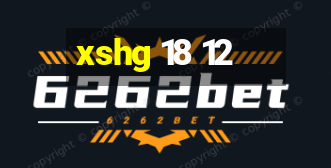 xshg 18 12