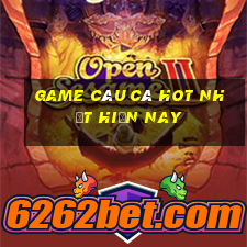 game câu cá hot nhất hiện nay