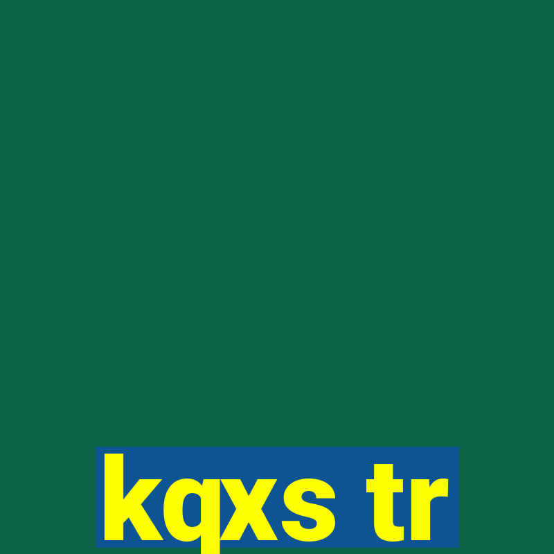 kqxs tr