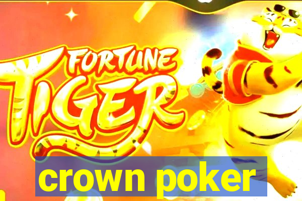 crown poker