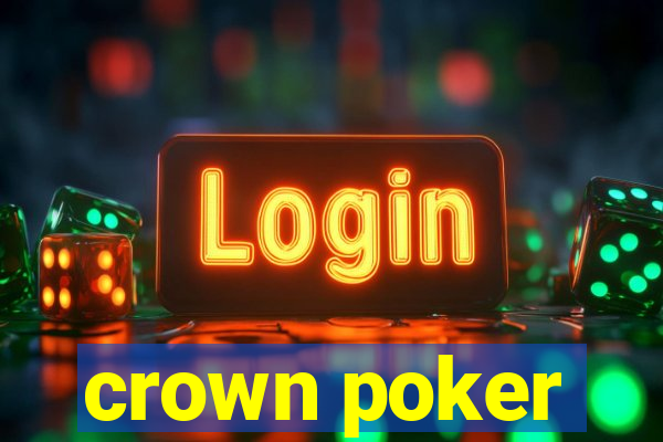 crown poker