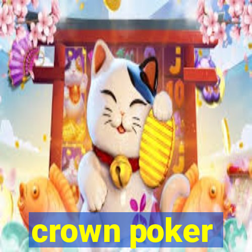 crown poker